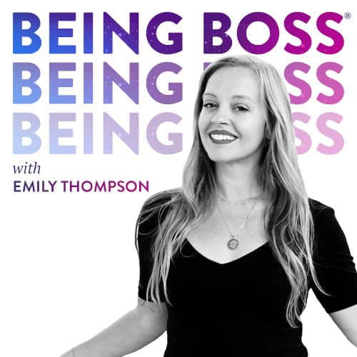 Best Podcasts for Women: Being Boss