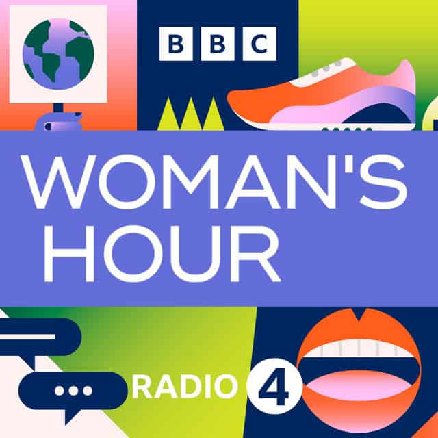 Best Podcasts for Women: Woman's Hour