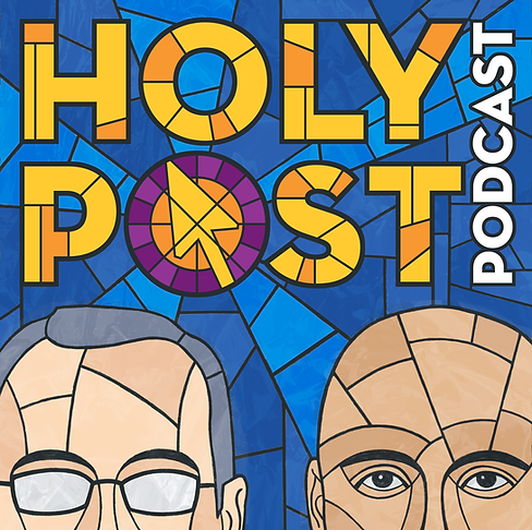 Holy Post Podcast